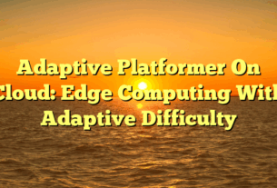 Adaptive Platformer On Cloud: Edge Computing With Adaptive Difficulty