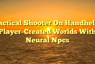 Tactical Shooter On Handheld: Player-Created Worlds With Neural Npcs